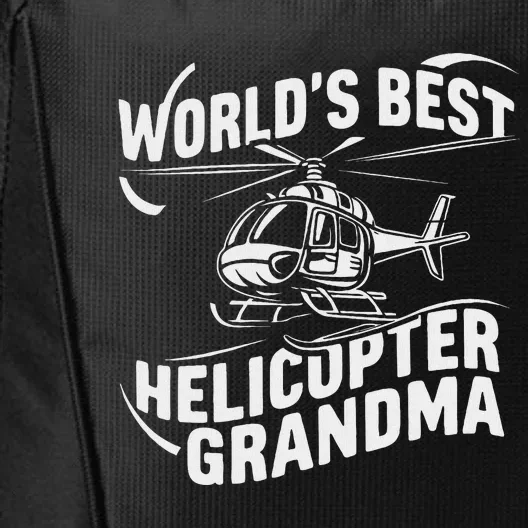 WorldS Best Helicopter Grandma Funny Mom City Backpack