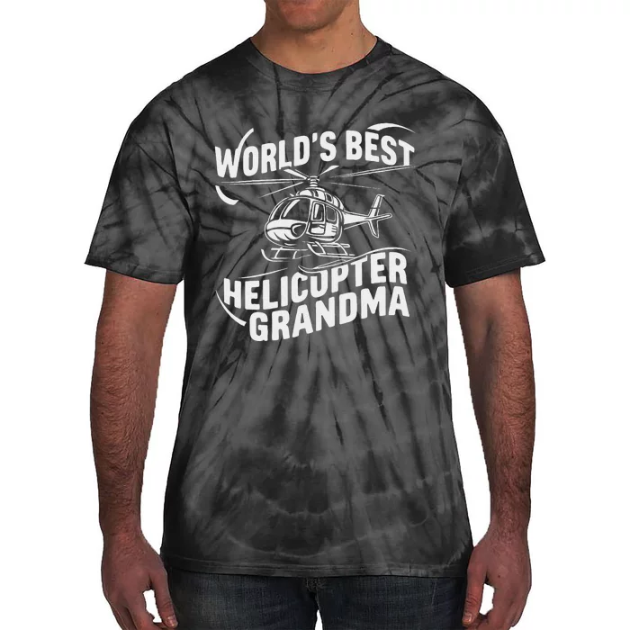 WorldS Best Helicopter Grandma Funny Mom Tie-Dye T-Shirt