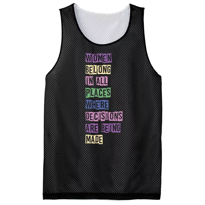 Women Belong In All Places Where Decisions Are Made Mesh Reversible Basketball Jersey Tank