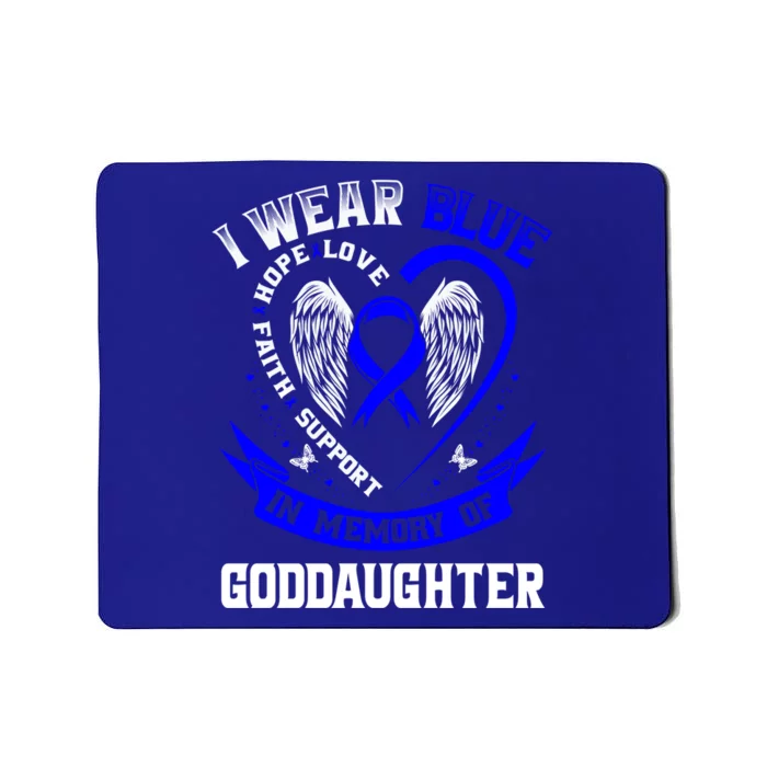 Wear Blue In Memory Of My Goddaughter Colon Cancer Awareness Meaningful Gift Mousepad