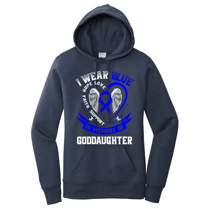 Wear Blue In Memory Of My Goddaughter Colon Cancer Awareness Meaningful Gift Women's Pullover Hoodie