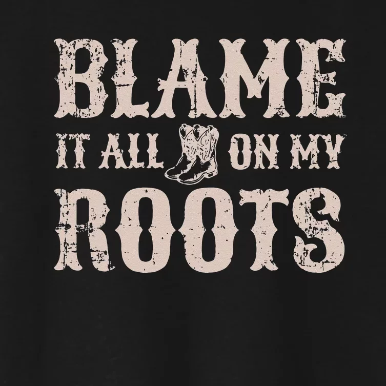 Womens Blame It All On My Roots Texas Southern Womens Women's Crop Top Tee