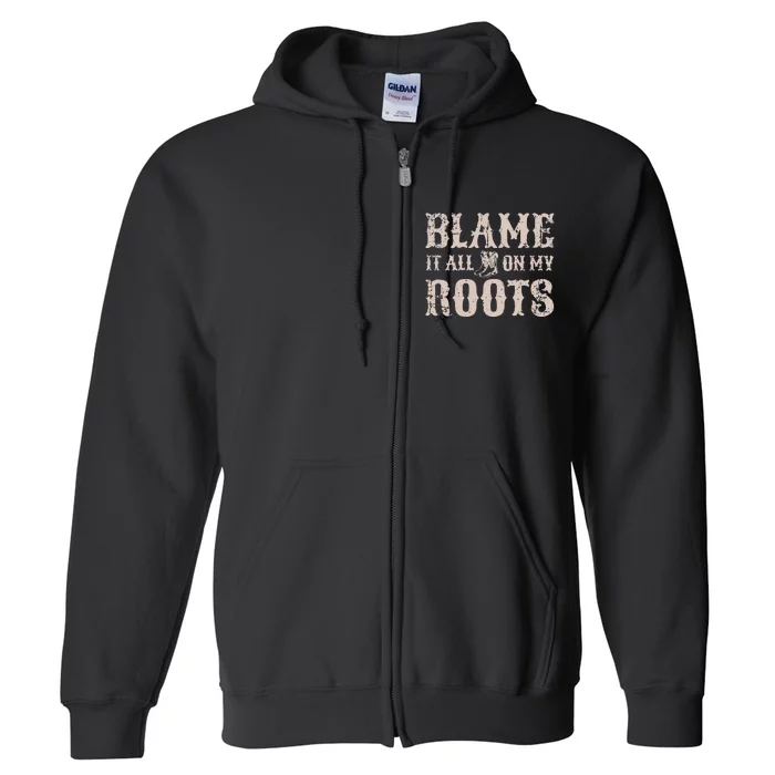 Womens Blame It All On My Roots Texas Southern Womens Full Zip Hoodie