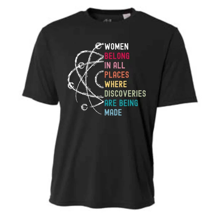 Women Belong In Science Feminist And STEM Empowerment Cooling Performance Crew T-Shirt