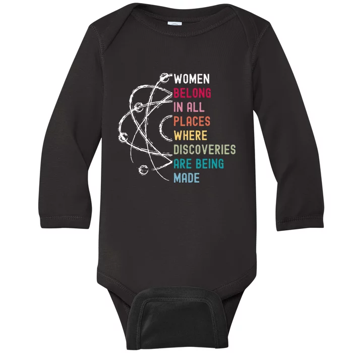 Women Belong In Science Feminist And STEM Empowerment Baby Long Sleeve Bodysuit