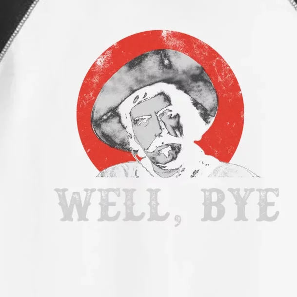 Well Bye In White Stencil Toddler Fine Jersey T-Shirt