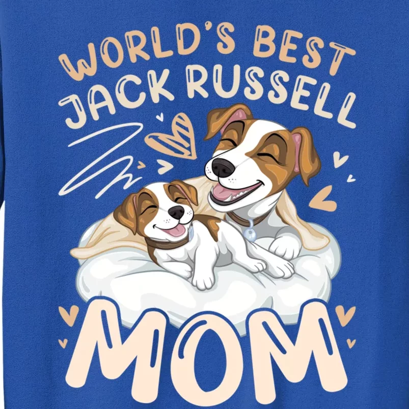 WorldS Best Jack Russell Mom Dog With Puppy Mothers Day Funny Gift Sweatshirt