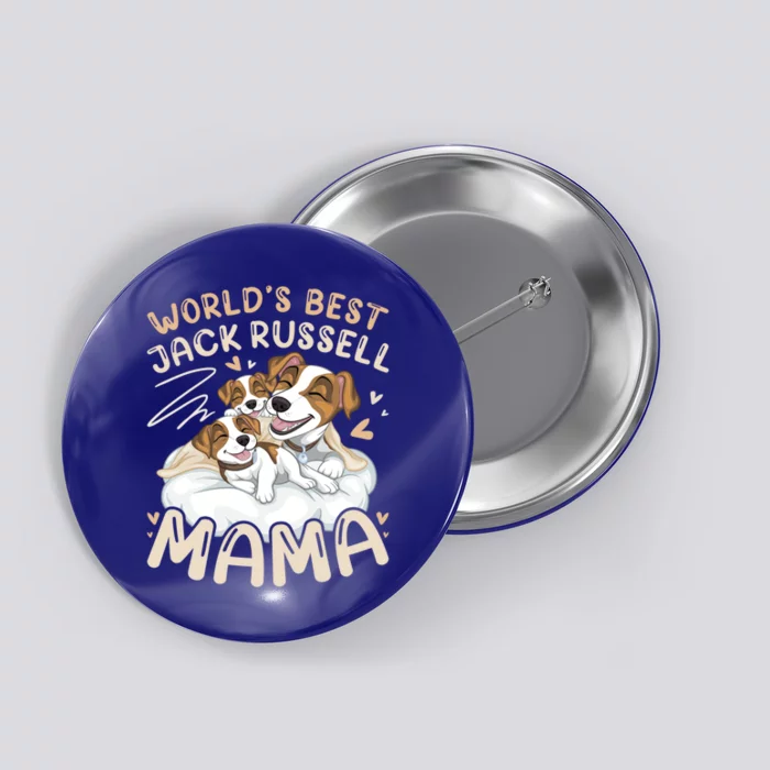 WorldS Best Jack Russell Mama Dog And 2 Puppies Mothers Day Gift Button