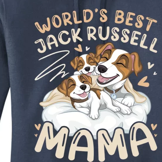 WorldS Best Jack Russell Mama Dog And 2 Puppies Mothers Day Gift Women's Pullover Hoodie