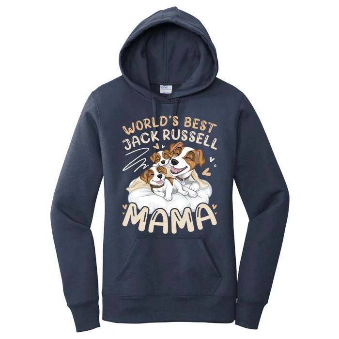 WorldS Best Jack Russell Mama Dog And 2 Puppies Mothers Day Gift Women's Pullover Hoodie