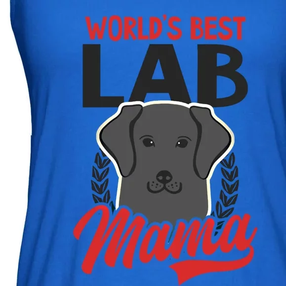 Worlds Best Lab Mama Lab Mom Funny Gift Ladies Essential Flowy Tank