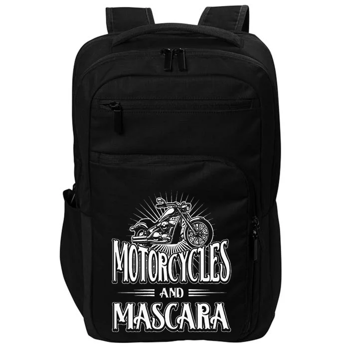 Womens Biker Lifestyle Quotes Motorcycles And Mascara Impact Tech Backpack