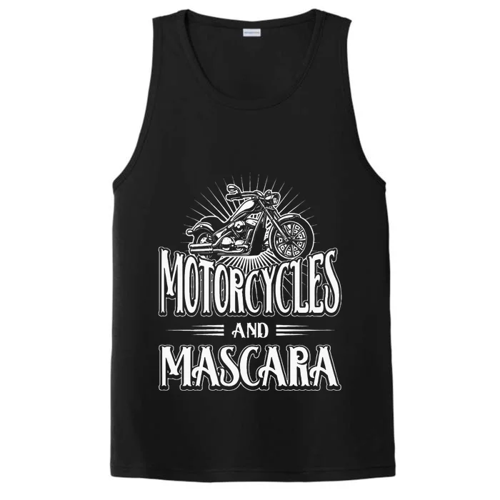 Womens Biker Lifestyle Quotes Motorcycles And Mascara Performance Tank