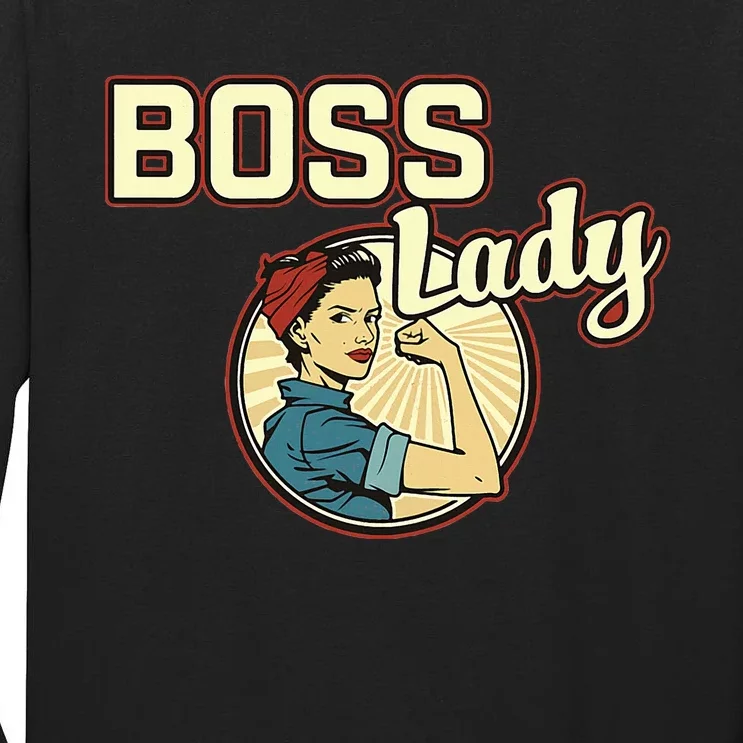 Woman Boss Lady Bosses Day Funny Appreciation Gift Mom Wife Tall Long Sleeve T-Shirt