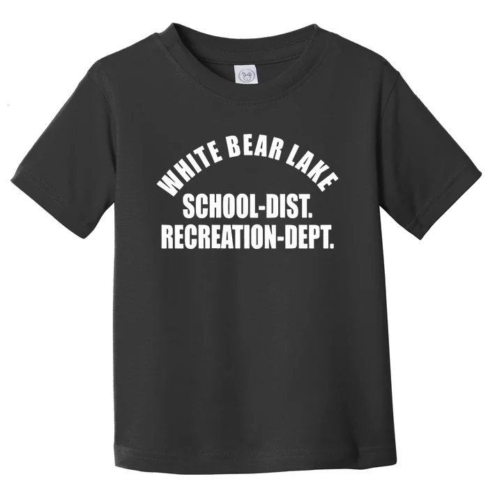 White Bear Lake School District Recreation Dept Toddler T-Shirt