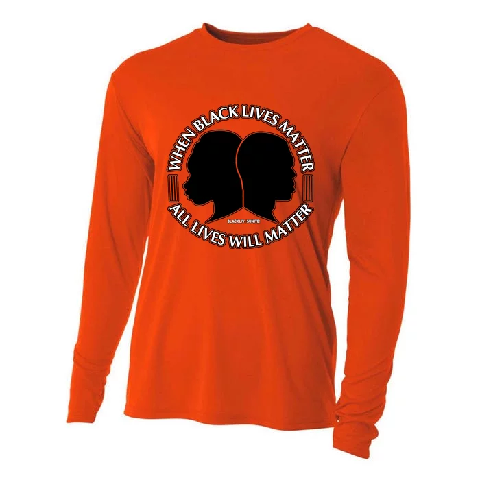 When Black Lives Matter All Lives Will Matter Cooling Performance Long Sleeve Crew