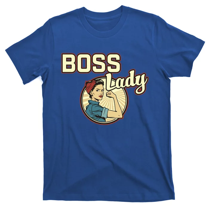 Wo Boss Lady Bosses Day Funny Appreciation Gift Mom Wife Gift T-Shirt