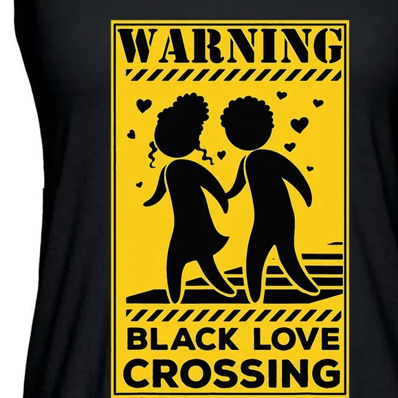 Warning Black Love Crossing African American Matching Couple Ladies Essential Flowy Tank