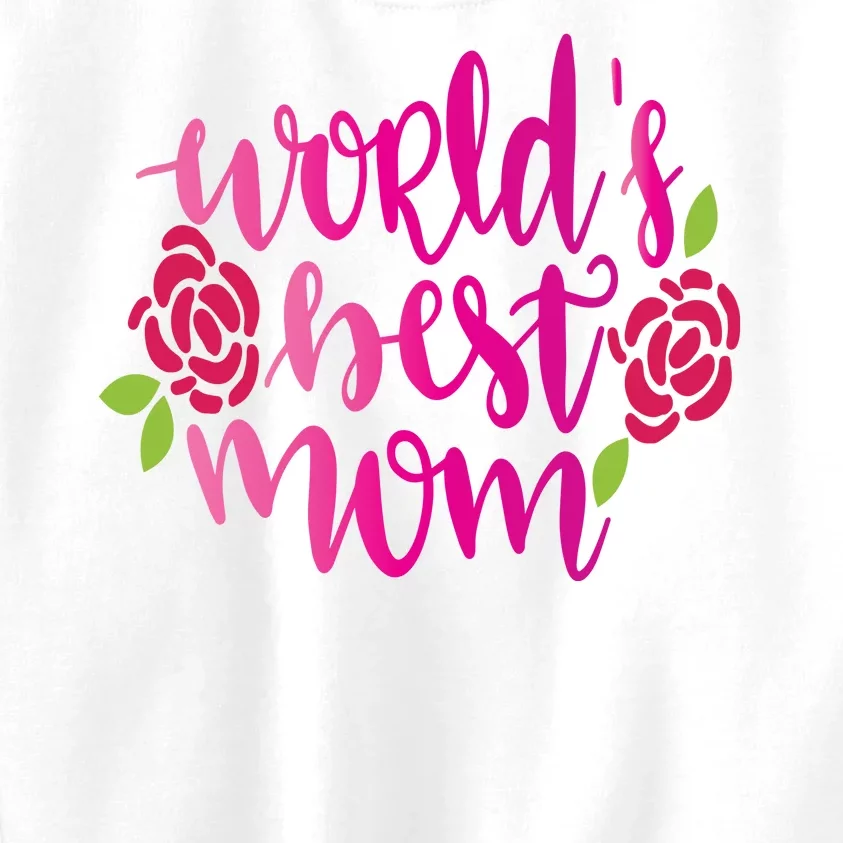 Worlds Best Mom Flower Kids Sweatshirt