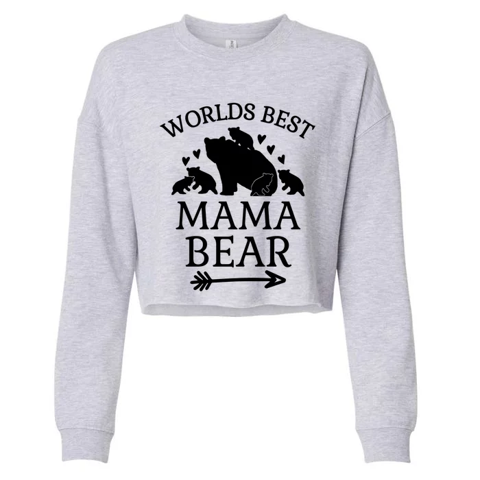 Worlds Best Mama Bear 5 Cubs Mothers Day Gift For Mom Gift Cropped Pullover Crew