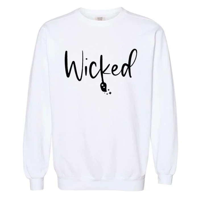 Wicked Broomstick Musical Musicals Garment-Dyed Sweatshirt