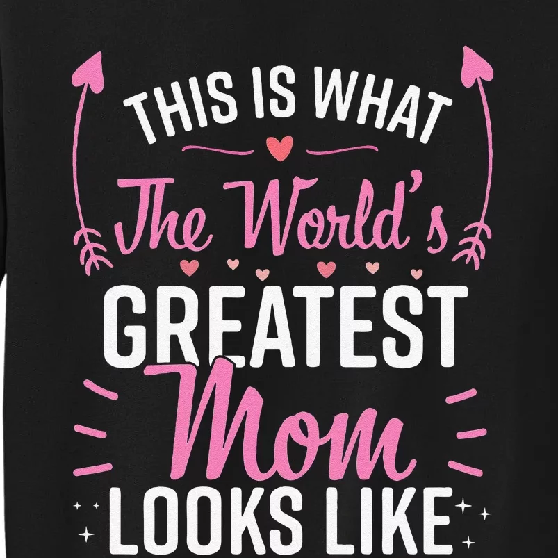 Womens Best Mom Best Mother Tall Sweatshirt