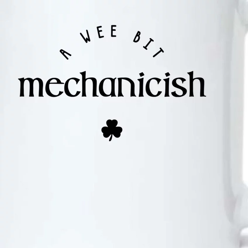 Wee Bit Mechanicish St Patricks Day Funny Mechanic Irish Gift Black Color Changing Mug