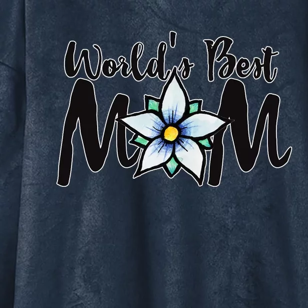 World's Best Mom Flower Hooded Wearable Blanket