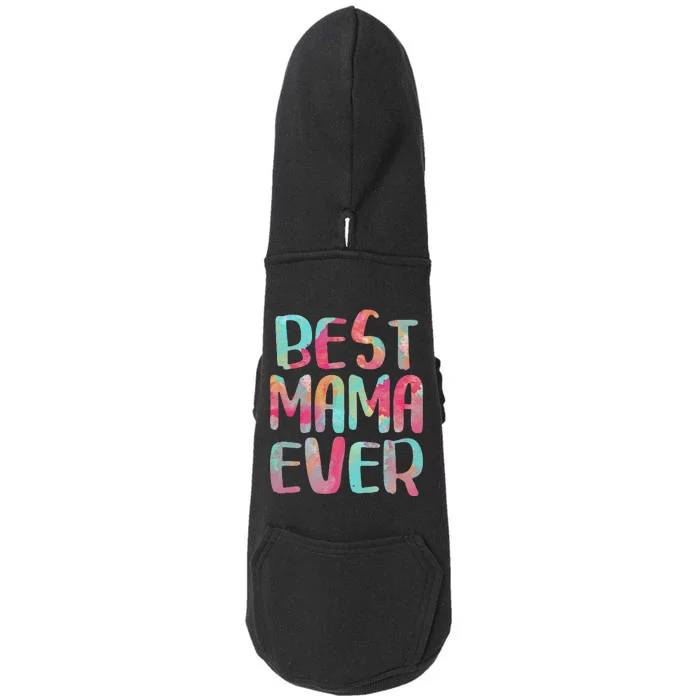 Womens Best Mama Ever Mother's Day Doggie 3-End Fleece Hoodie