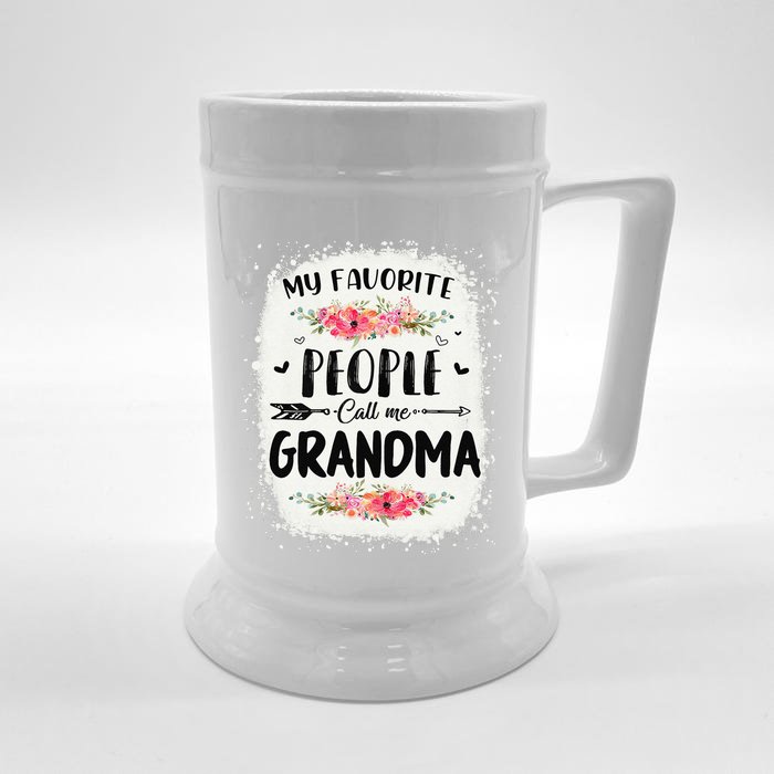 Womens Bleached My Favorite People Call Me Grandma Mother's Day Front & Back Beer Stein