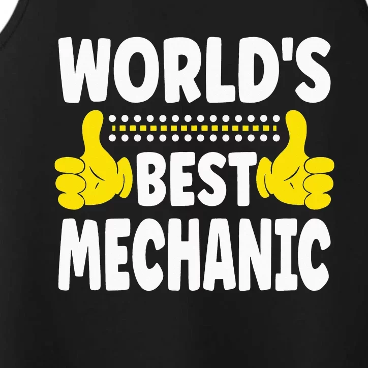 World's Best Mechanic Funny Profession Mechanic Performance Tank