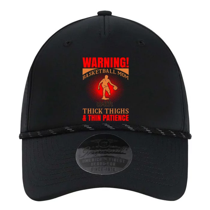 Warning Basketball Mom With Thick Thighs Basketball Cool Gift Performance The Dyno Cap