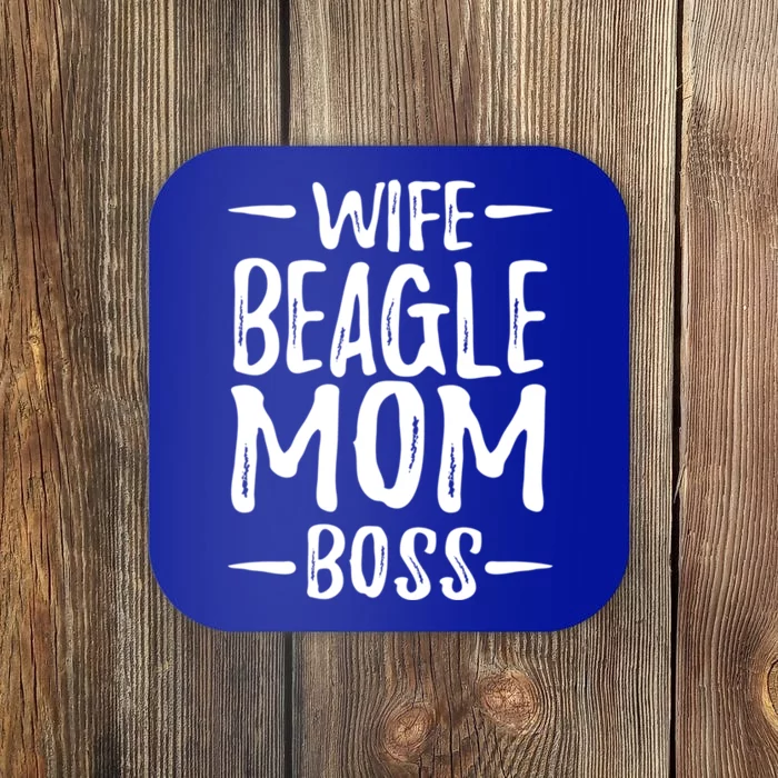 Wife Beagle Mom Boss Funny Dog Mom Gift Idea Gift Coaster