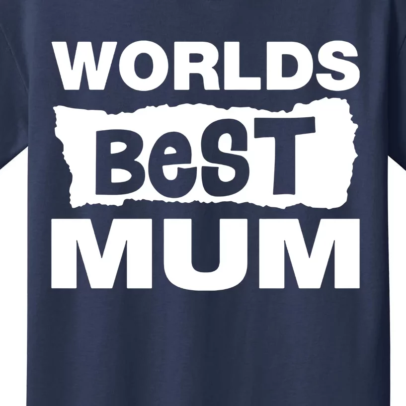 Worlds Best Mum Kids T-Shirt