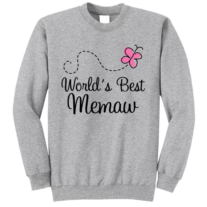 Worlds Best Memaw Grandma Gift Sweatshirt