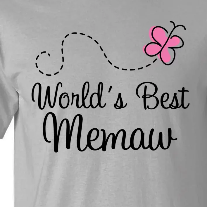 Worlds Best Memaw Grandma Gift Tall T-Shirt