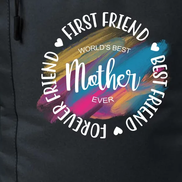 Worlds Best Mother Ever Cute Mother's Day Gift Daily Commute Backpack