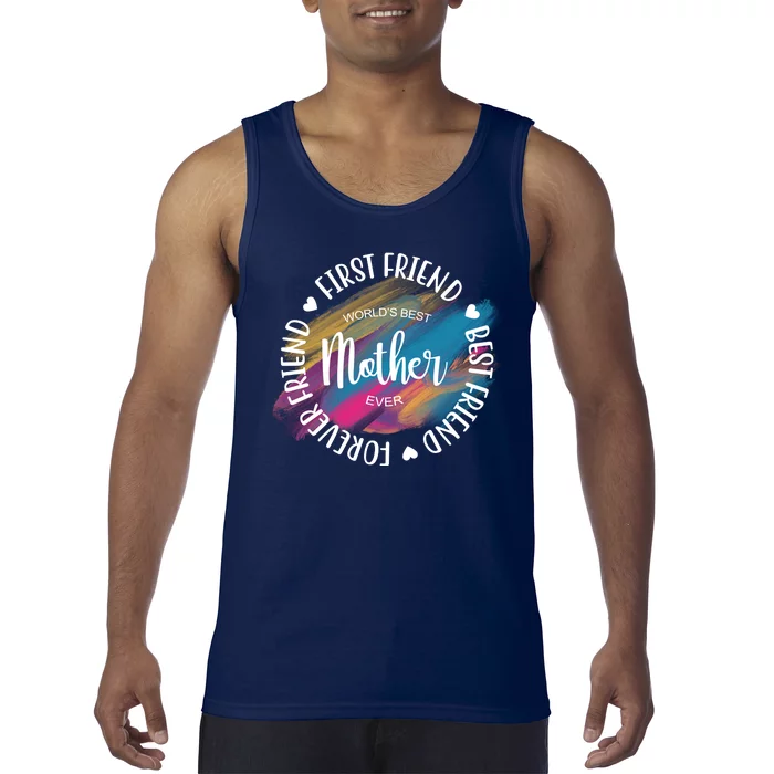 Worlds Best Mother Ever Cute Mother's Day Gift Tank Top