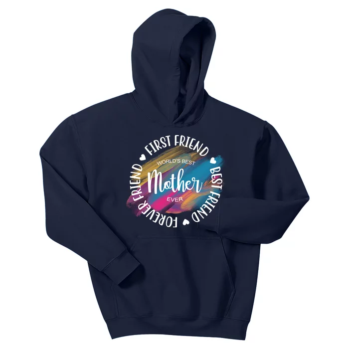 Worlds Best Mother Ever Cute Mother's Day Gift Kids Hoodie