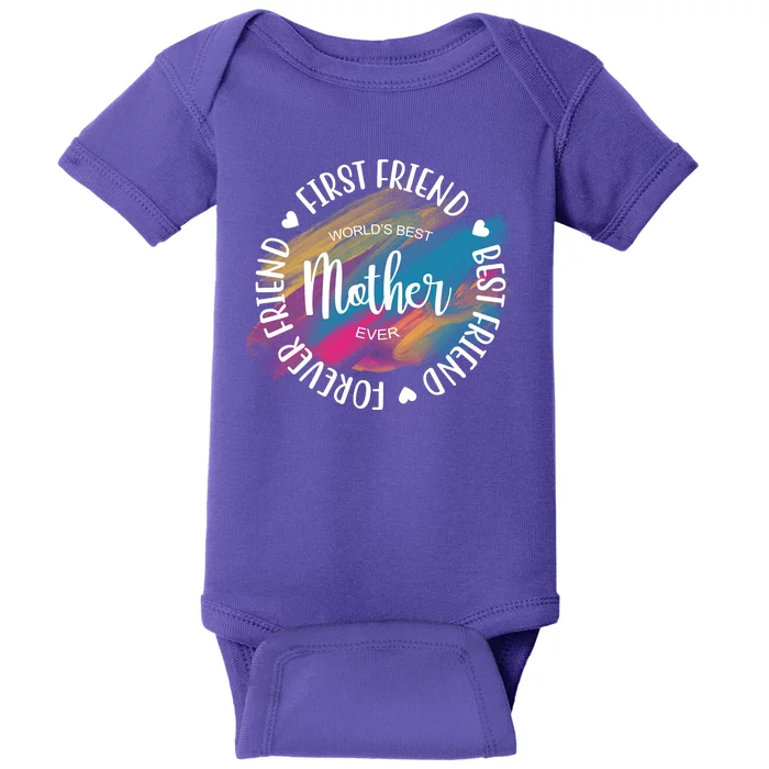 Worlds Best Mother Ever Cute Mother's Day Gift Baby Bodysuit