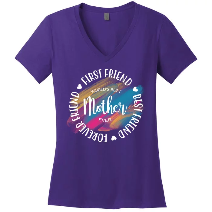 Worlds Best Mother Ever Cute Mother's Day Gift Women's V-Neck T-Shirt