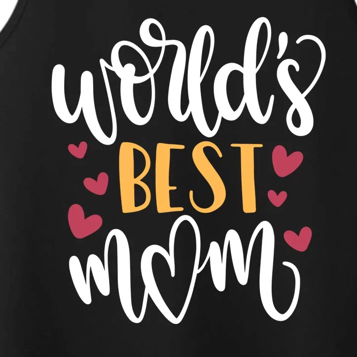 World's Best Mom Love Gift Performance Tank