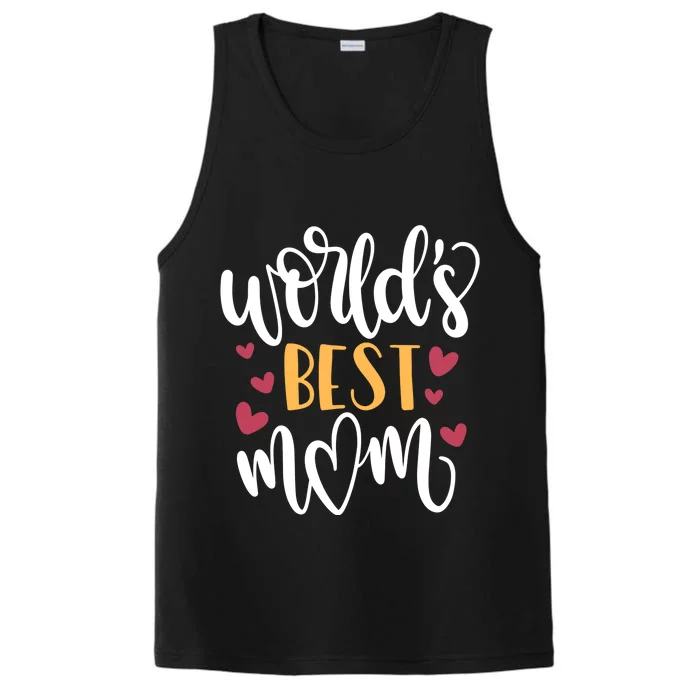 World's Best Mom Love Gift Performance Tank