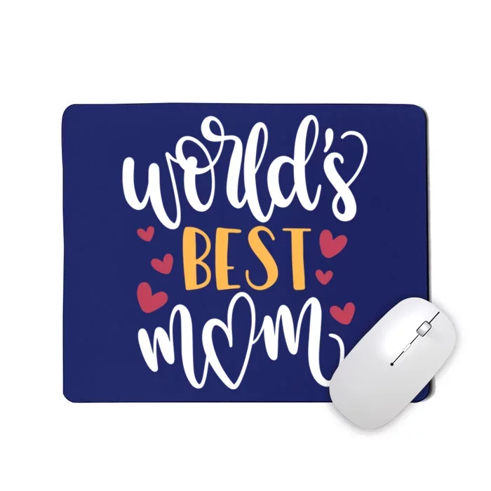 World's Best Mom Love Gift Mousepad