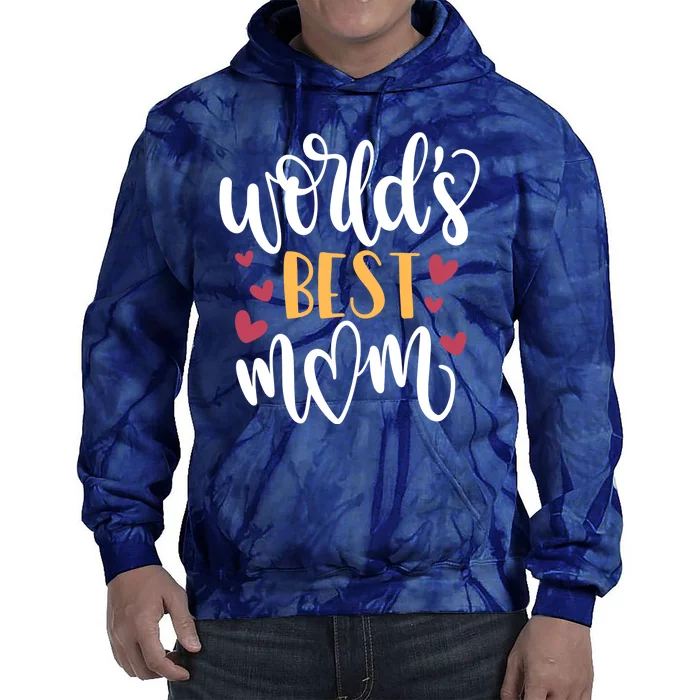 World's Best Mom Love Gift Tie Dye Hoodie