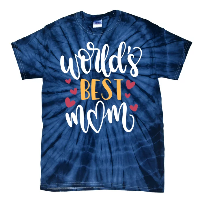 World's Best Mom Love Gift Tie-Dye T-Shirt