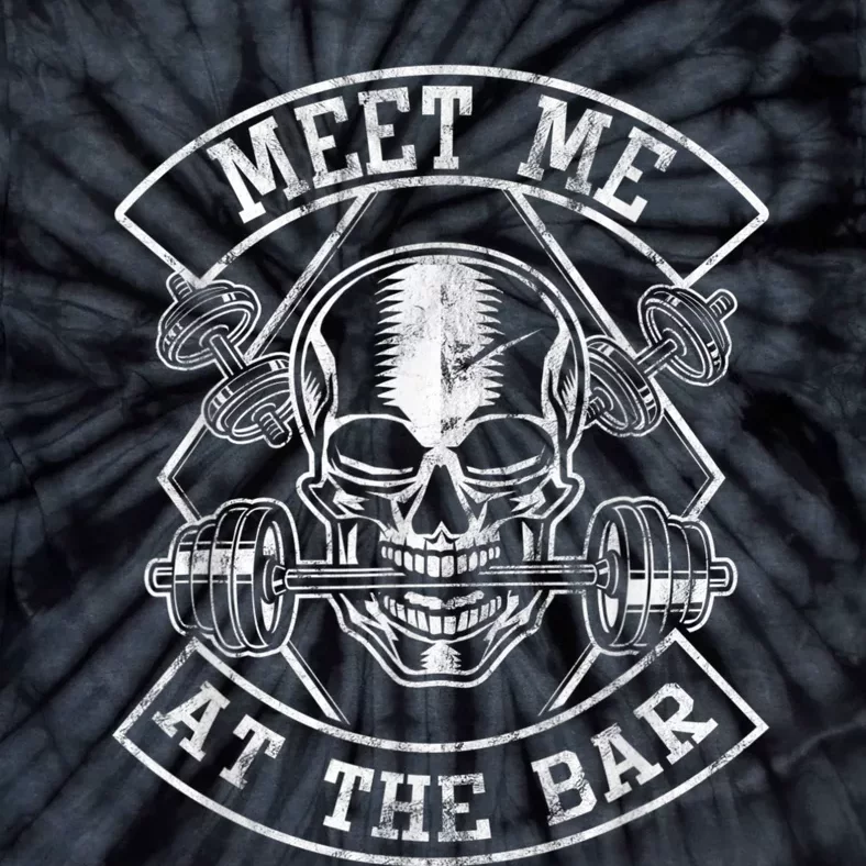 Weightlifting Bodybuilding Meet Me At The Bar Powerlifting Tie-Dye T-Shirt