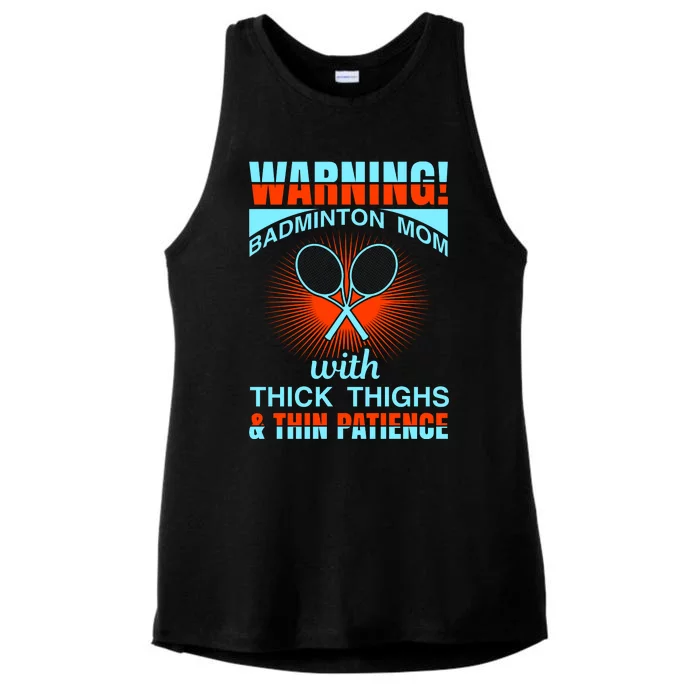 Warning Badmintion Mom With Thick Thighs Ladies Tri-Blend Wicking Tank