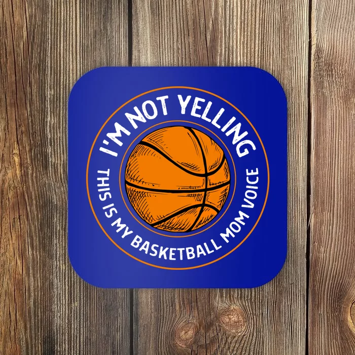 Wo's Basketball Mom Voice Gift Funny Basketball Mama Gift Coaster