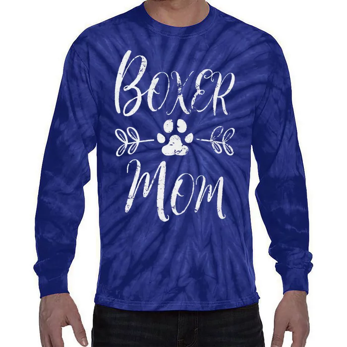 Womens Boxer Mom Boxer Dog Lover Owner Funny Boxer Dog Mom Tie-Dye Long Sleeve Shirt